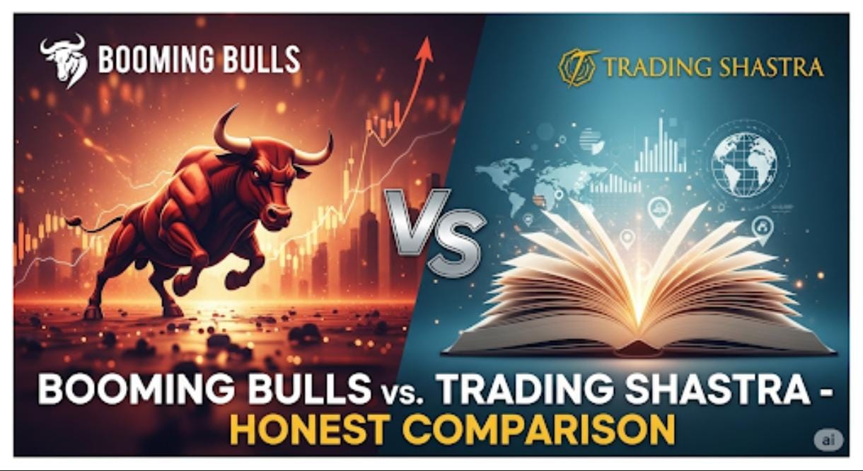 Booming Bulls vs Trading Shastra – comparison of course features, outcomes, and mentorship