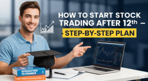 how to start stock trading after 12th with real capital and mentorship